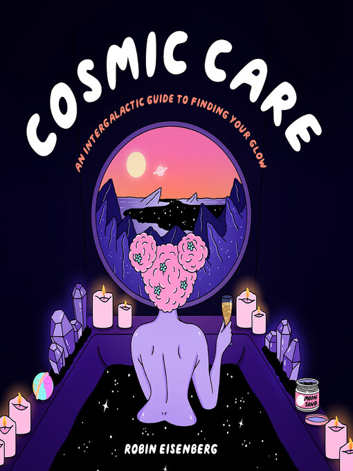 Title details for Cosmic Care by Robin Eisenberg - Available